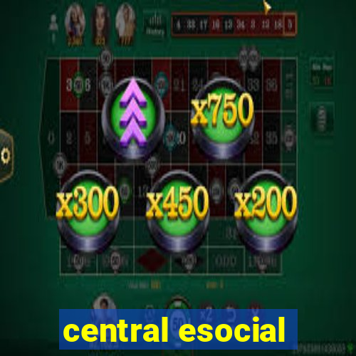 central esocial